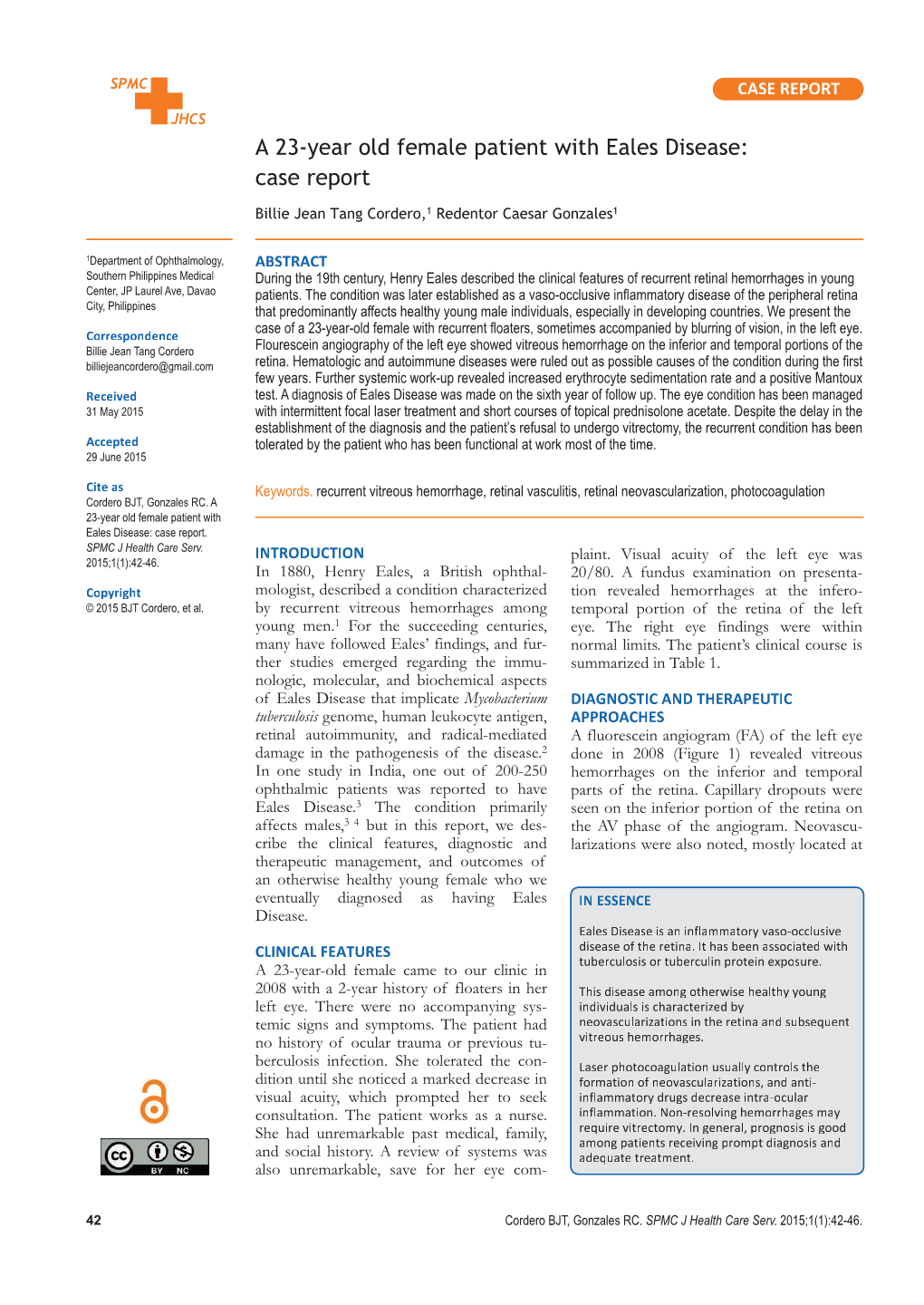 A 23‐Year Old Female Patient with Eales Disease: Case Report