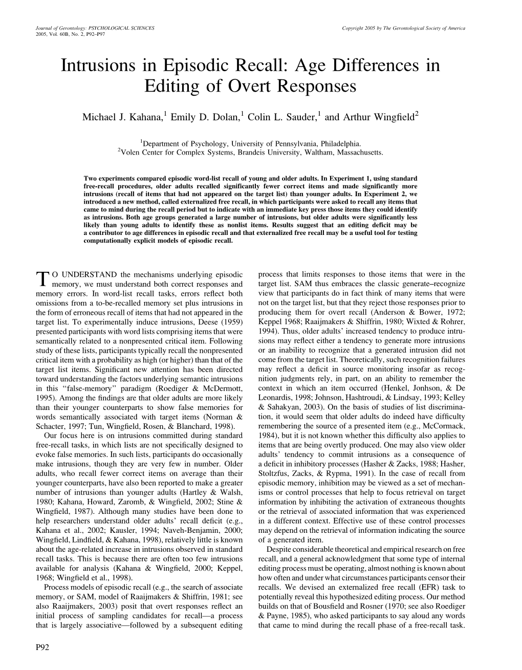 Intrusions in Episodic Recall: Age Differences in Editing of Overt Responses