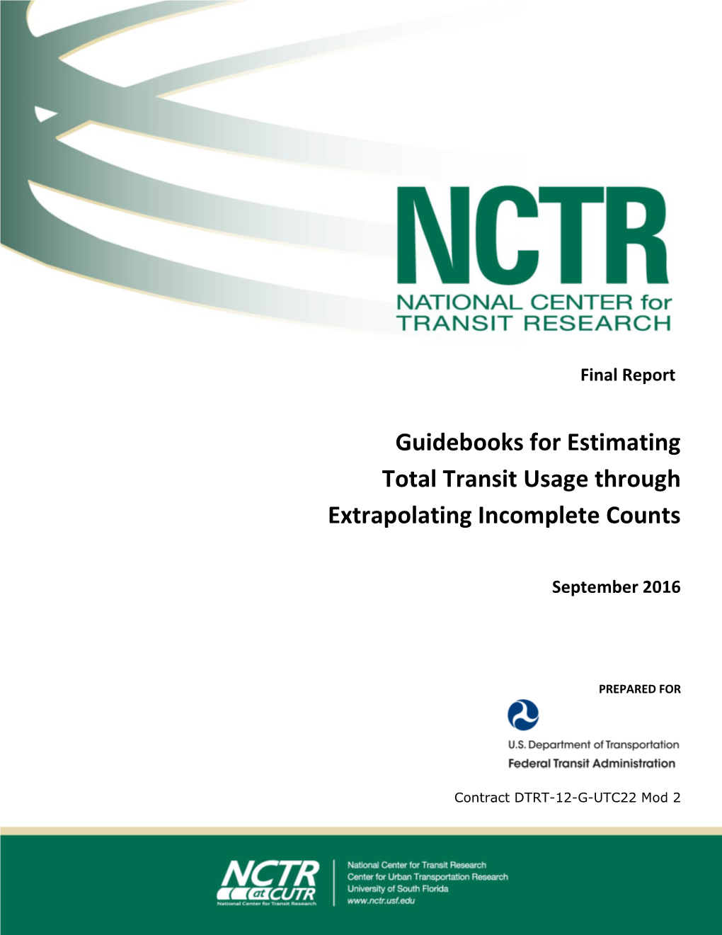 Guidebooks for Estimating Total Transit Usage Through Extrapolating Incomplete Counts