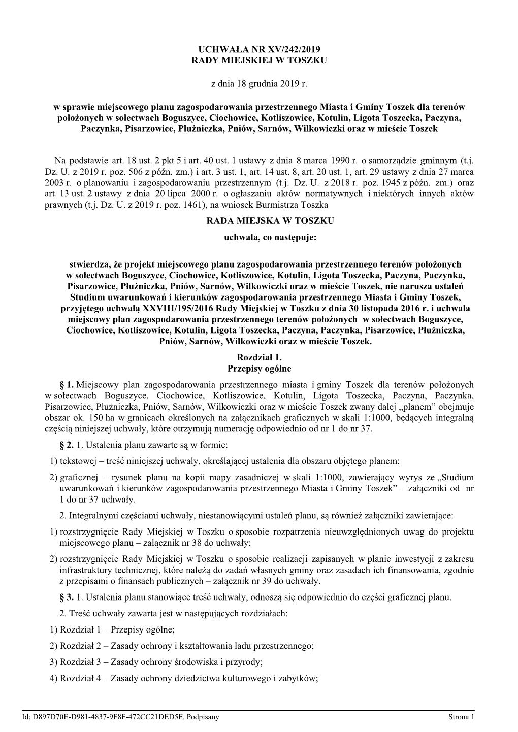 UCHWAŁA NR XV/242/2019 RADY MIEJSKIEJ W TOSZKU Z Dnia 18 Grudnia 2019 R. W Sprawie Miejscowego Planu Zagospodarowania Przestrze