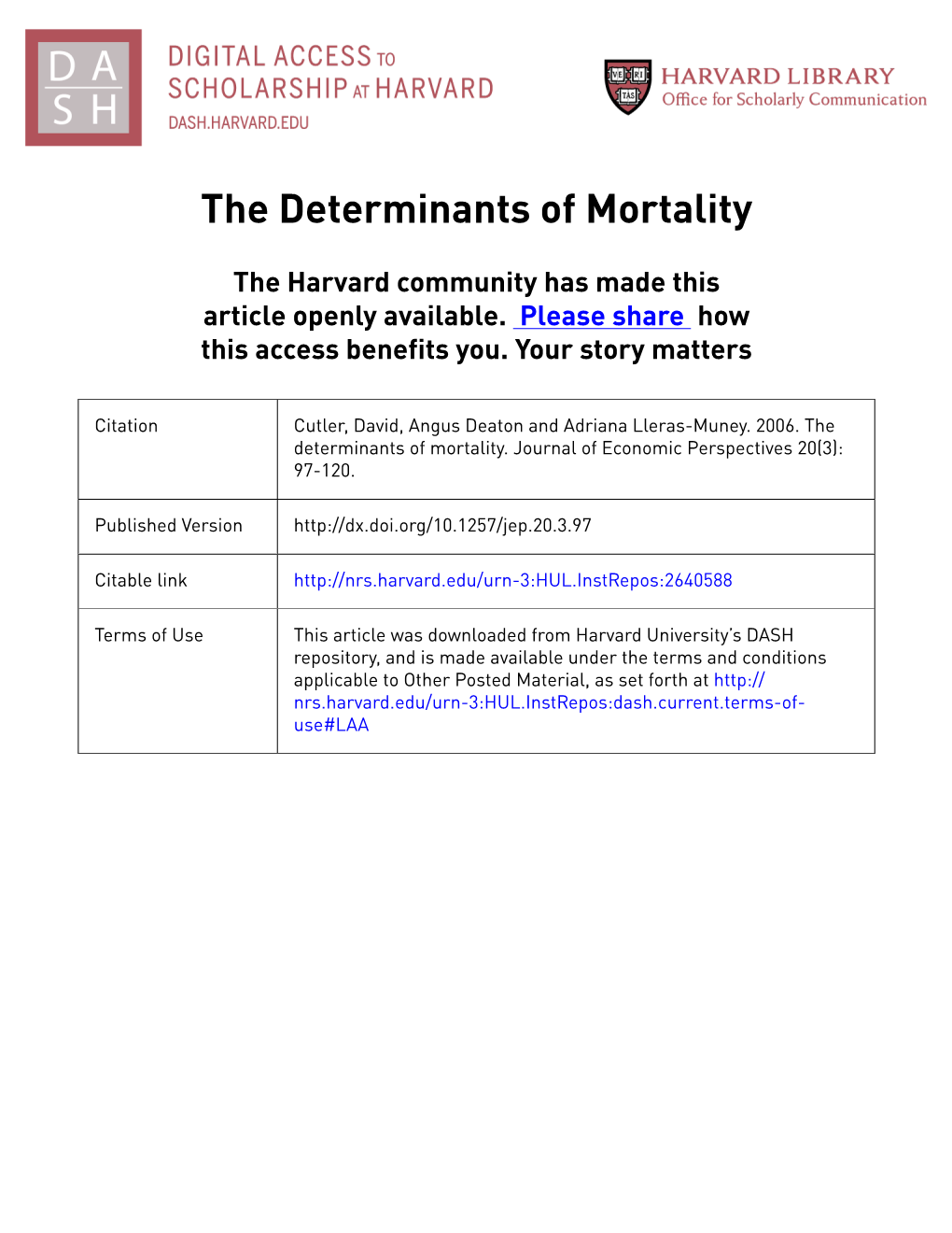 The Determinants of Mortality