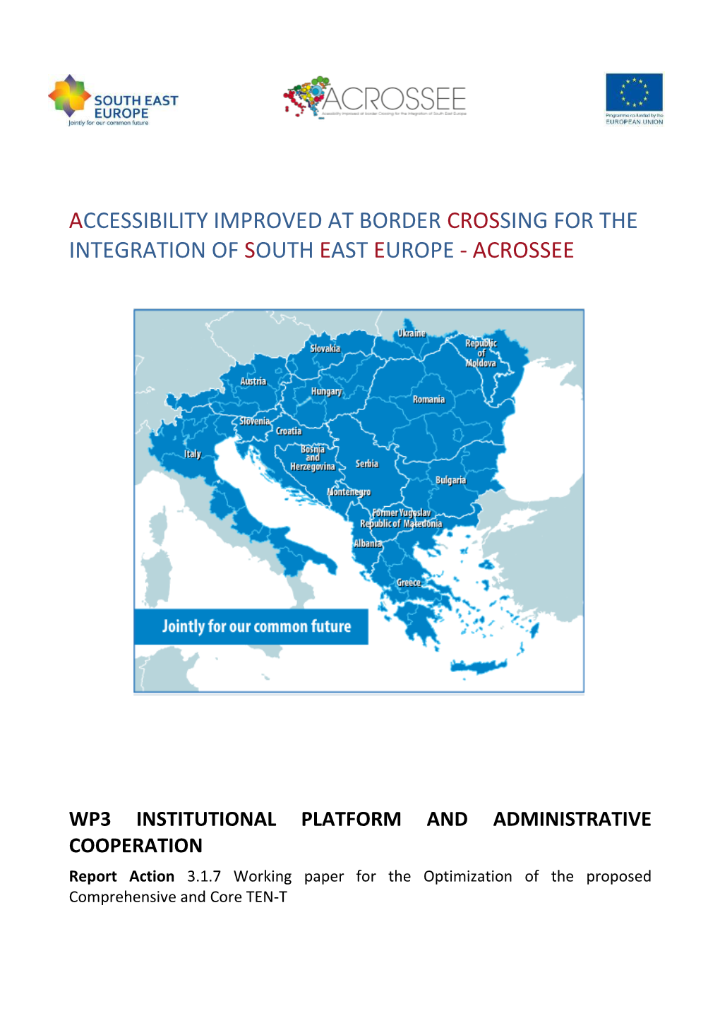 Working Paper for Optimizing Core TEN-T by Including Non-EU Countries