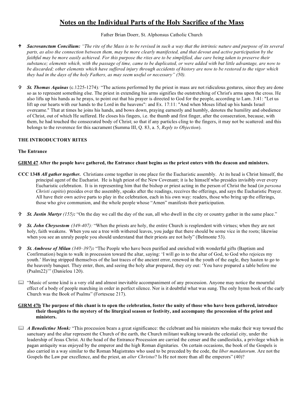 Notes on the Individual Parts of the Holy Sacrifice of the Mass