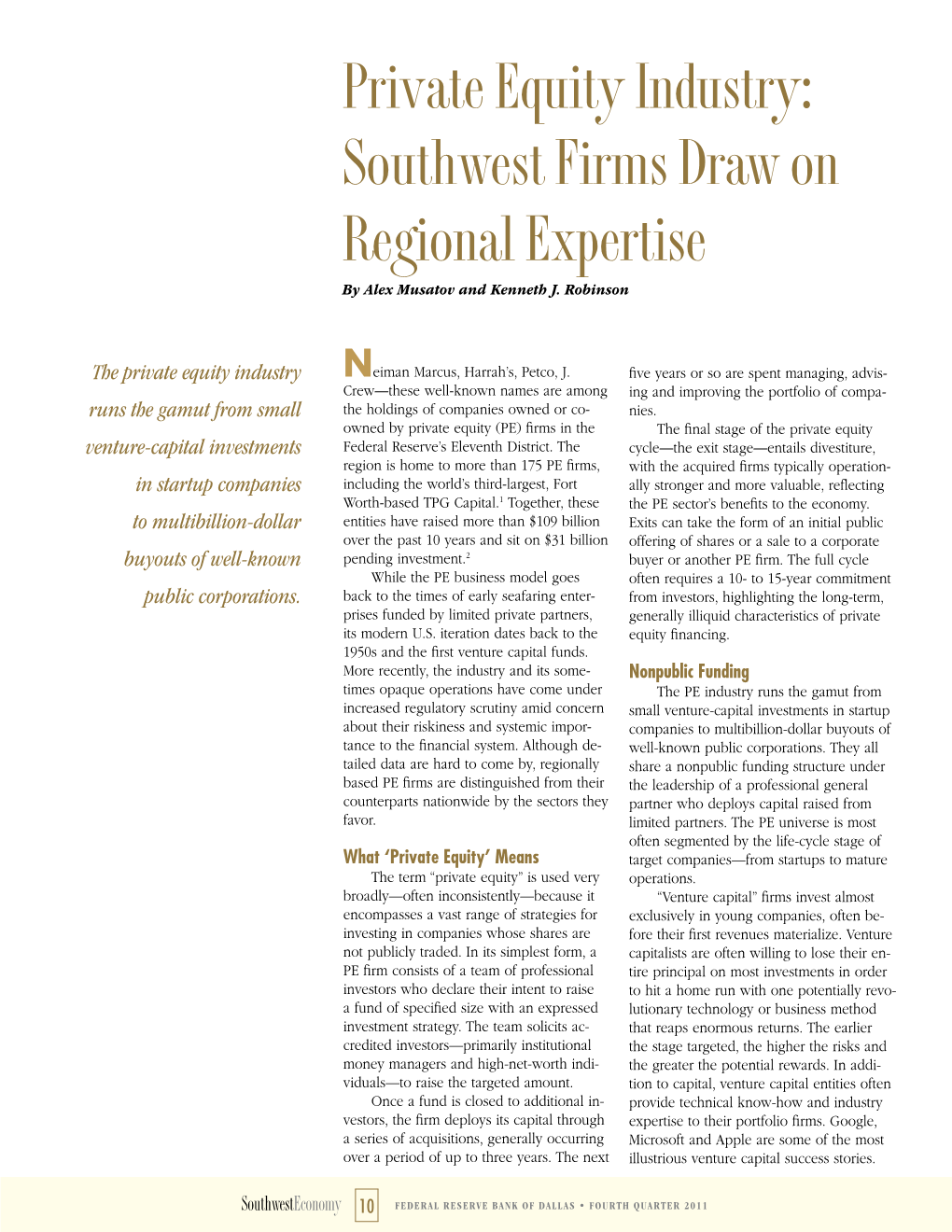 Private Equity Industry: Southwest Firms Draw on Regional Expertise by Alex Musatov and Kenneth J