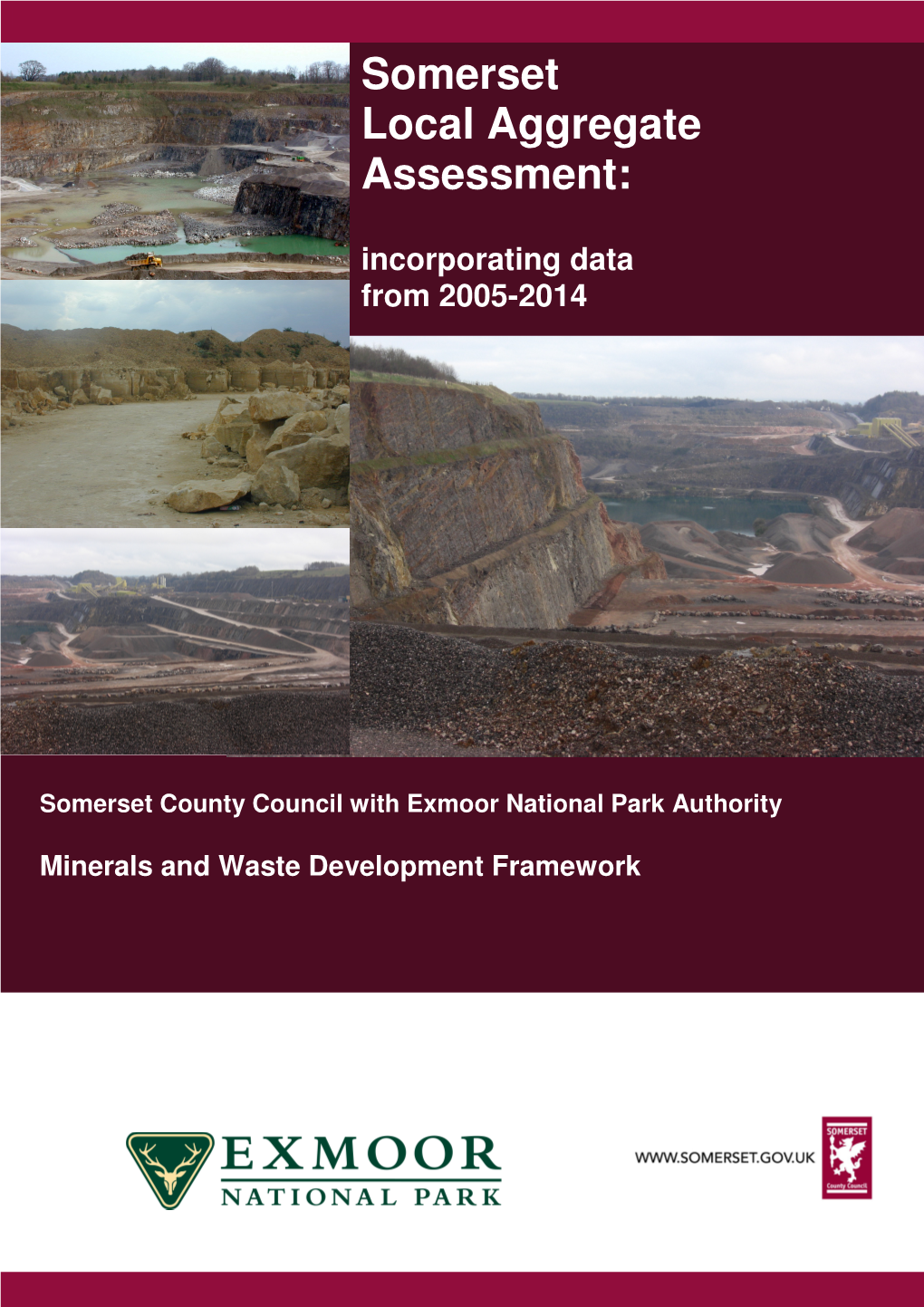 Somerset Local Aggregate Assessment