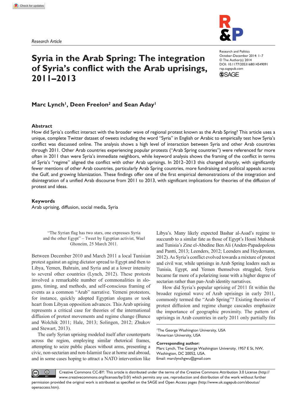 Syria in the Arab Spring: the Integration © the Author(S) 2014 DOI: 10.1177/2053168014549091 of Syria’S Conflict with the Arab Uprisings, Rap.Sagepub.Com 2011–2013