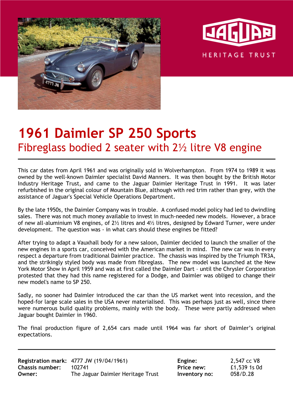 1961 Daimler SP 250 Sports Fibreglass Bodied 2 Seater with 2½ Litre V8 Engine