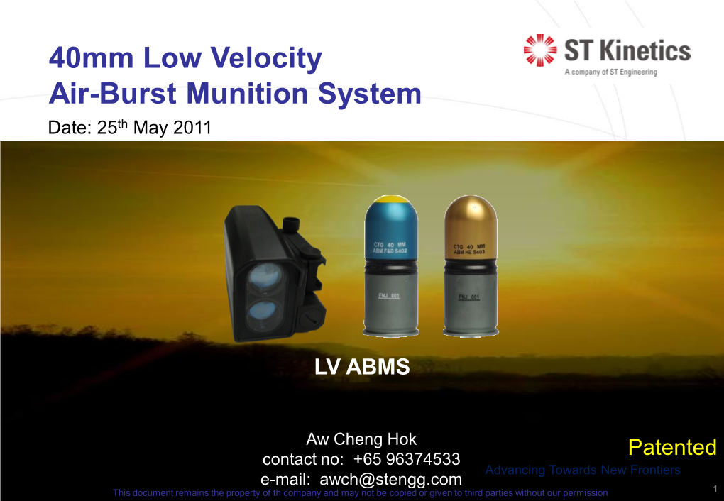 40Mm Low Velocity Air-Burst Munition System Date: 25Th May 2011