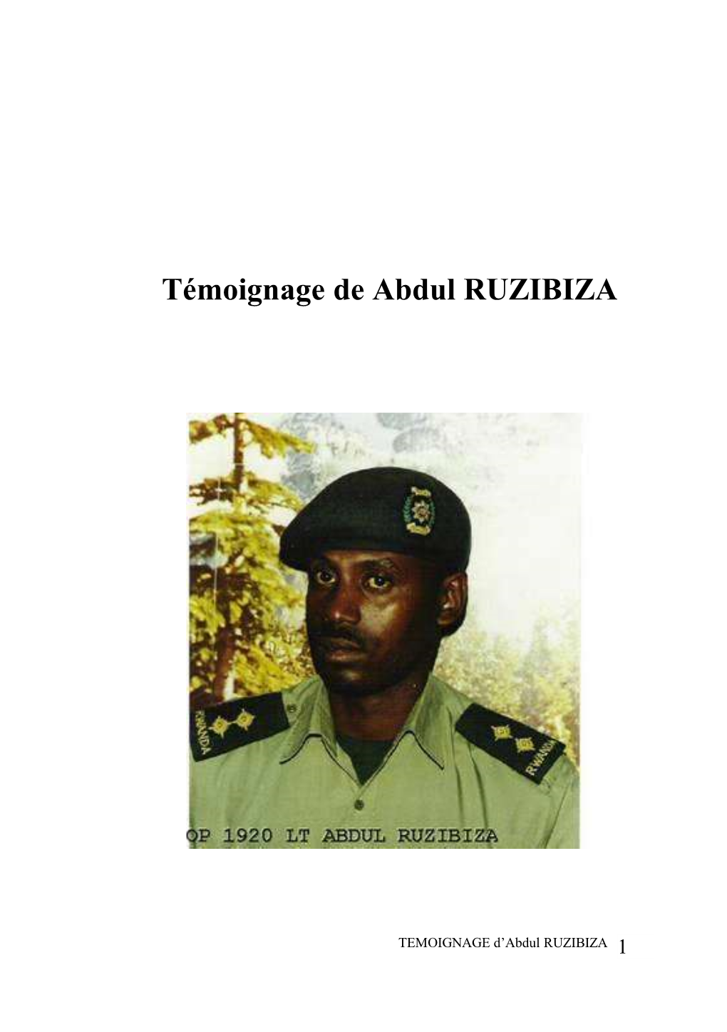 Témoignage De Abdul RUZIBIZA