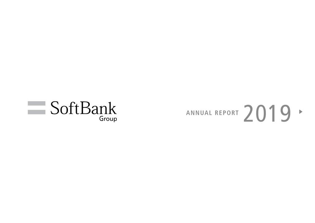 ANNUAL REPORT 2019 Softbank Group Corp