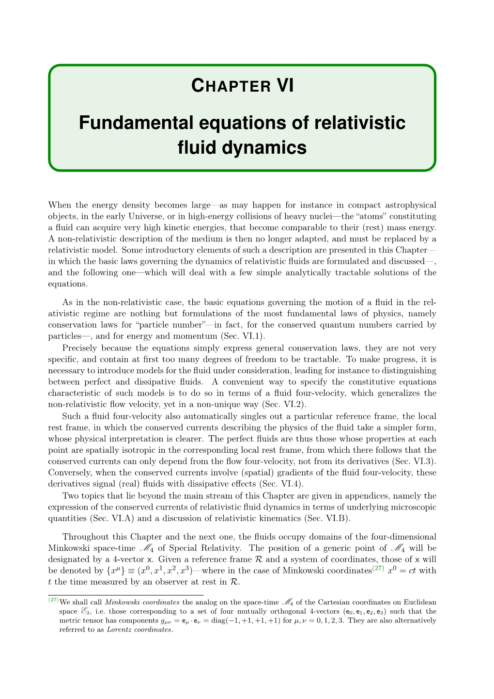 CHAPTER VI Fundamental Equations of Relativistic Fluid Dynamics