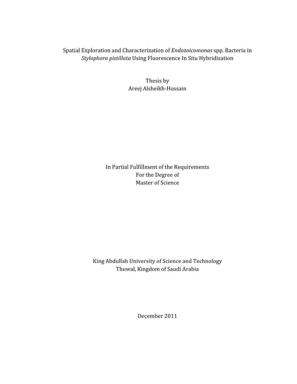 Spatial Exploration and Characterization of Endozoicomonas Spp