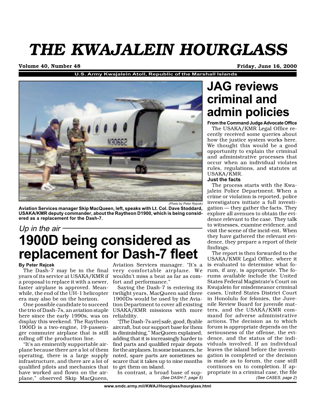 THE KWAJALEIN HOURGLASS Volume 40, Number 48 Friday, June 16, 2000 U.S
