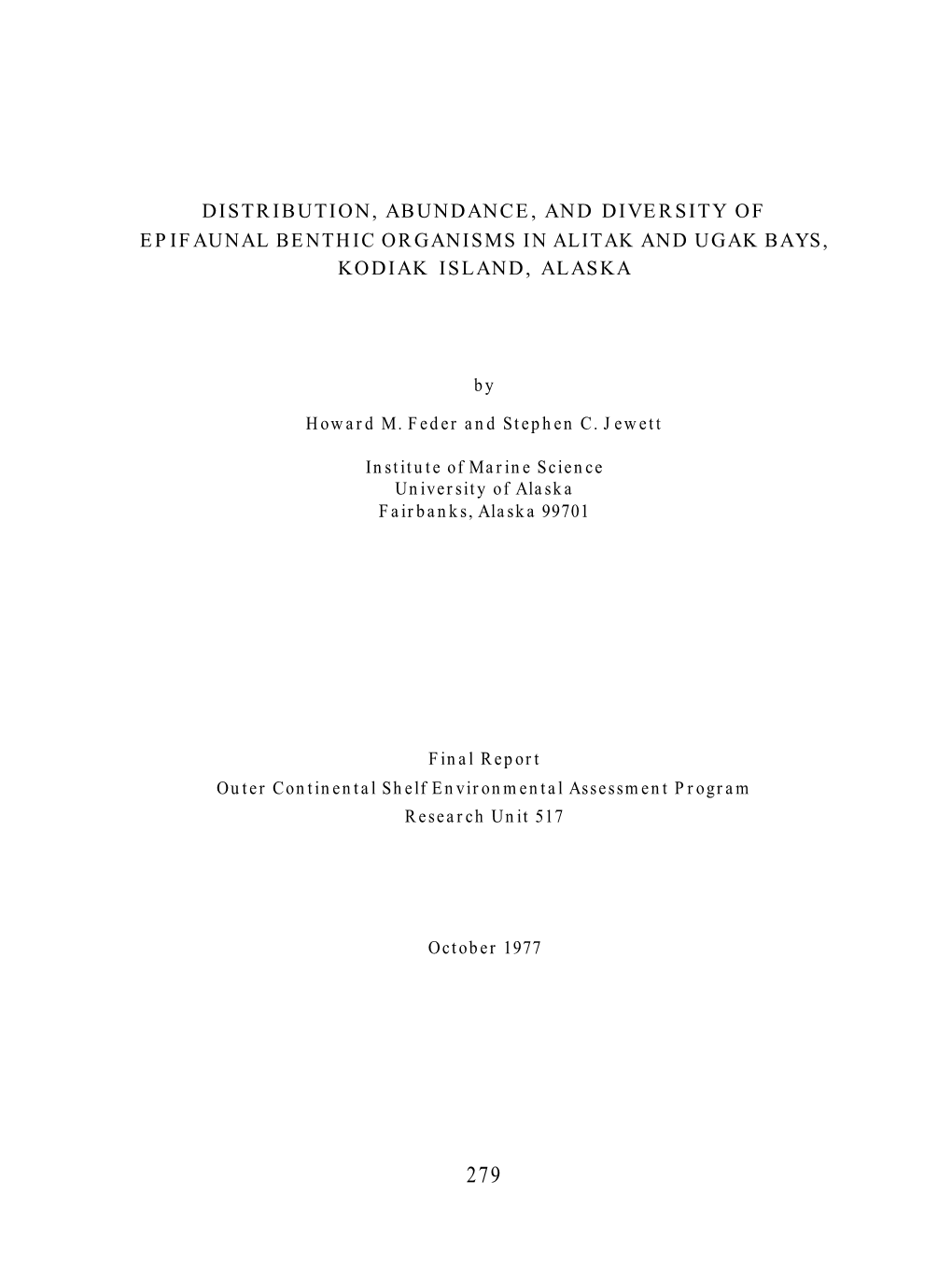 Distribution, Abundance, and Diversity of Epifaunal Benthic Organisms in Alitak and Ugak Bays, Kodiak Island, Alaska