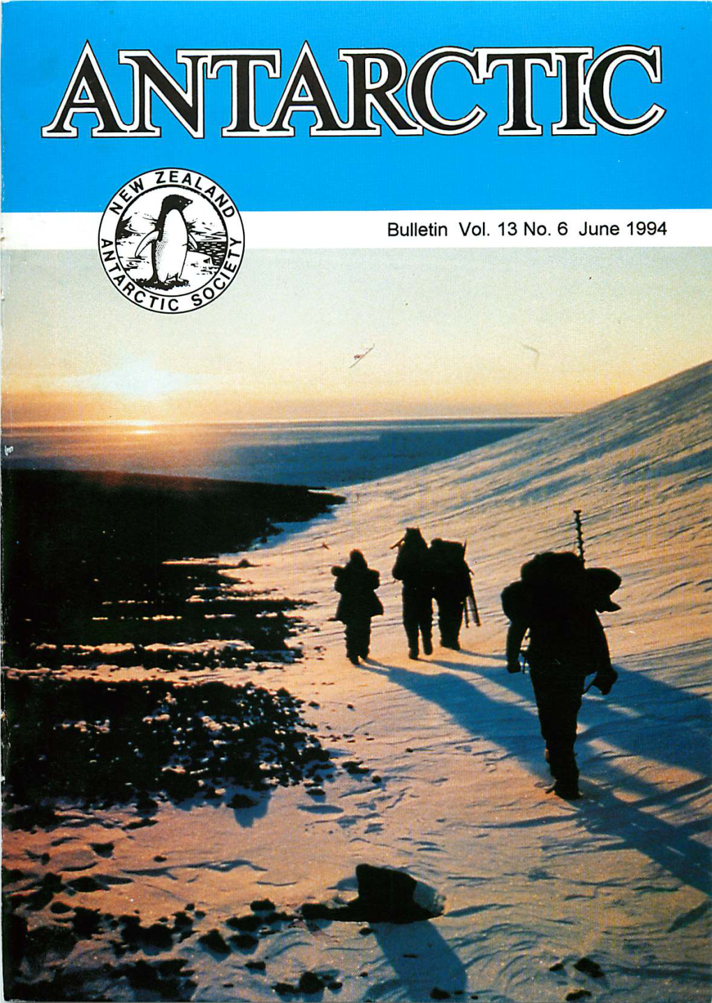 Bulletin Vol. 13 No. 6 June 1994 Voilodvlnv Antarctic Vol