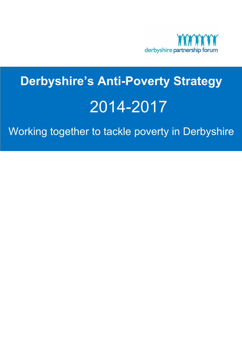 Derbyshire's Anti-Poverty Strategy 2014-2017