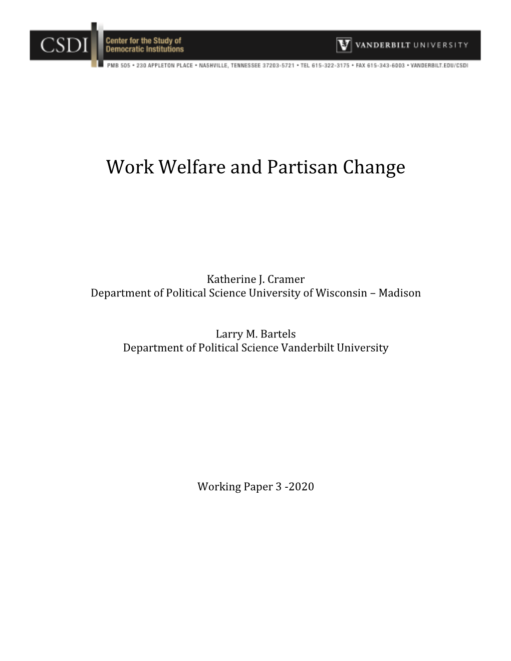 Work Welfare and Partisan Change