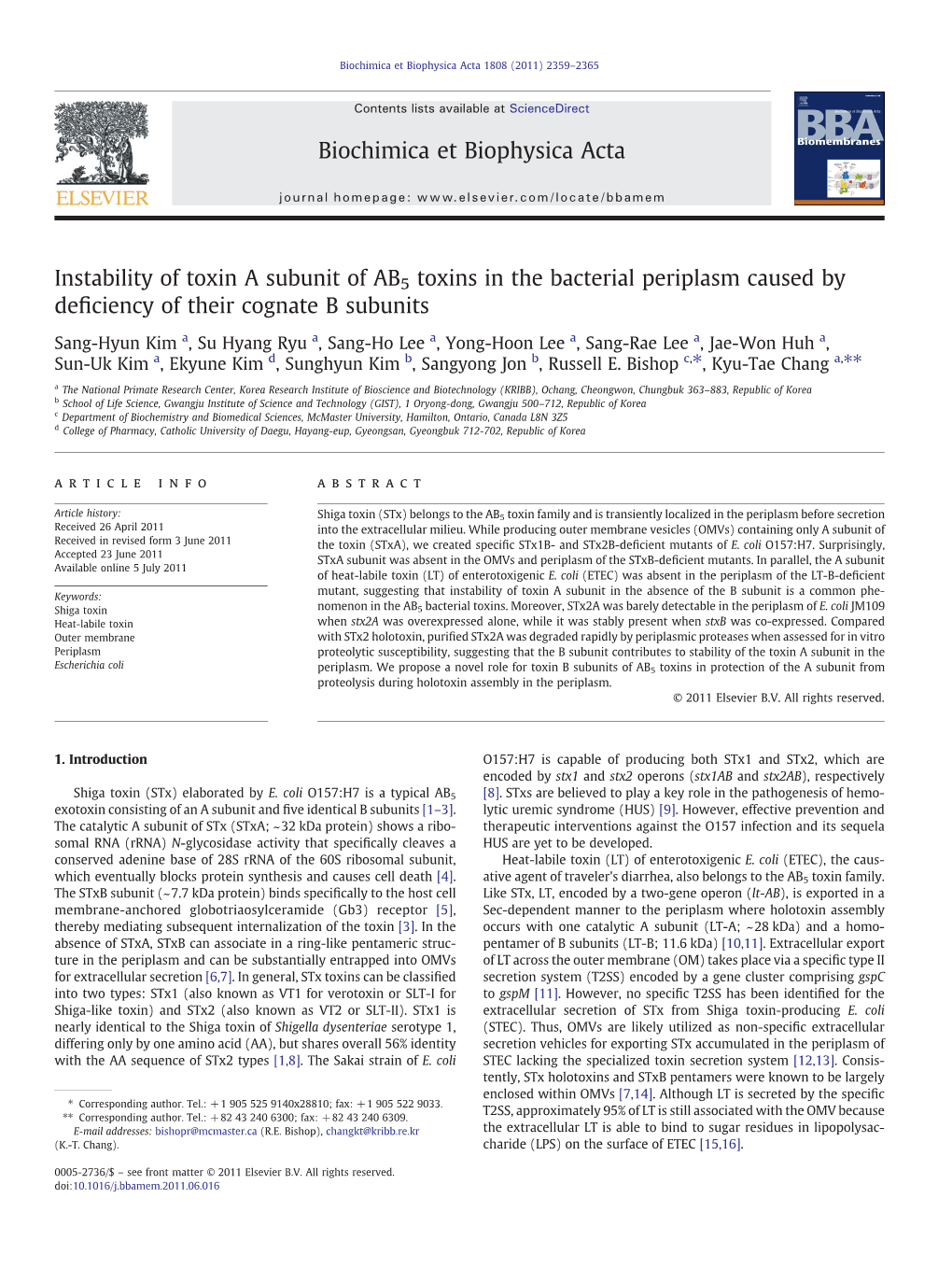 Instability of Toxin a Subunit of AB5 Toxins in the Bacterial Periplasm Caused by Deﬁciency of Their Cognate B Subunits