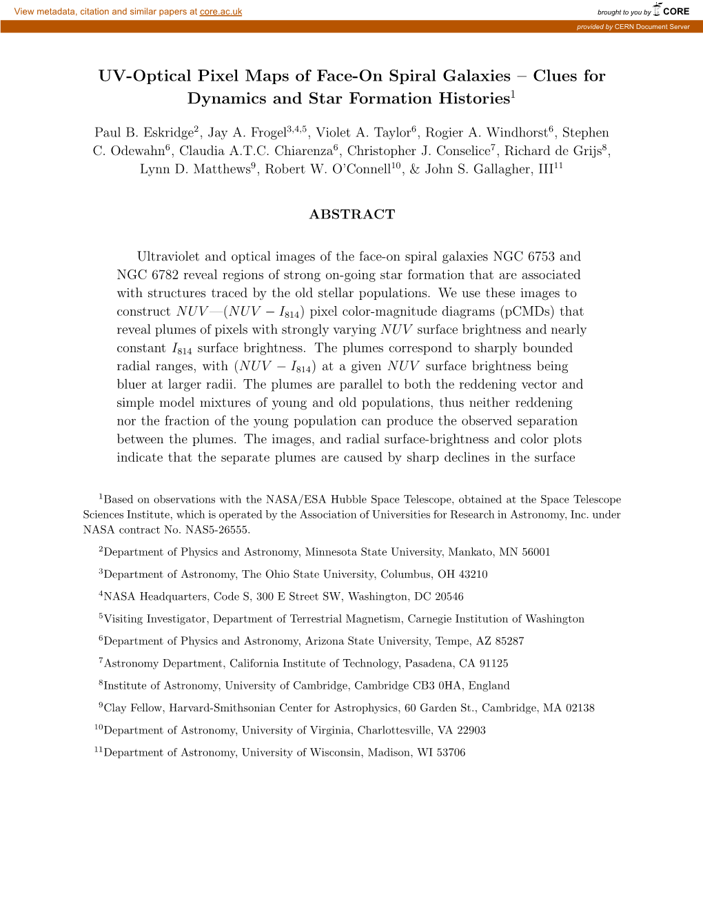 UV-Optical Pixel Maps of Face-On Spiral Galaxies – Clues for Dynamics and Star Formation Histories1