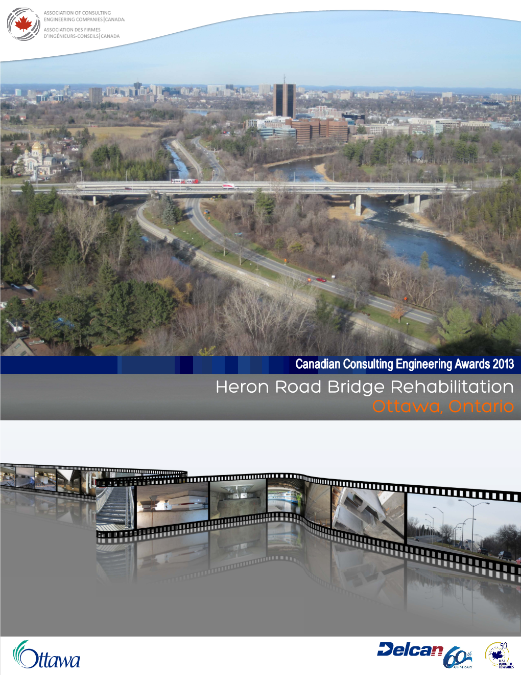 Heron Road Bridge Rehabilitation Ottawa, Ontario