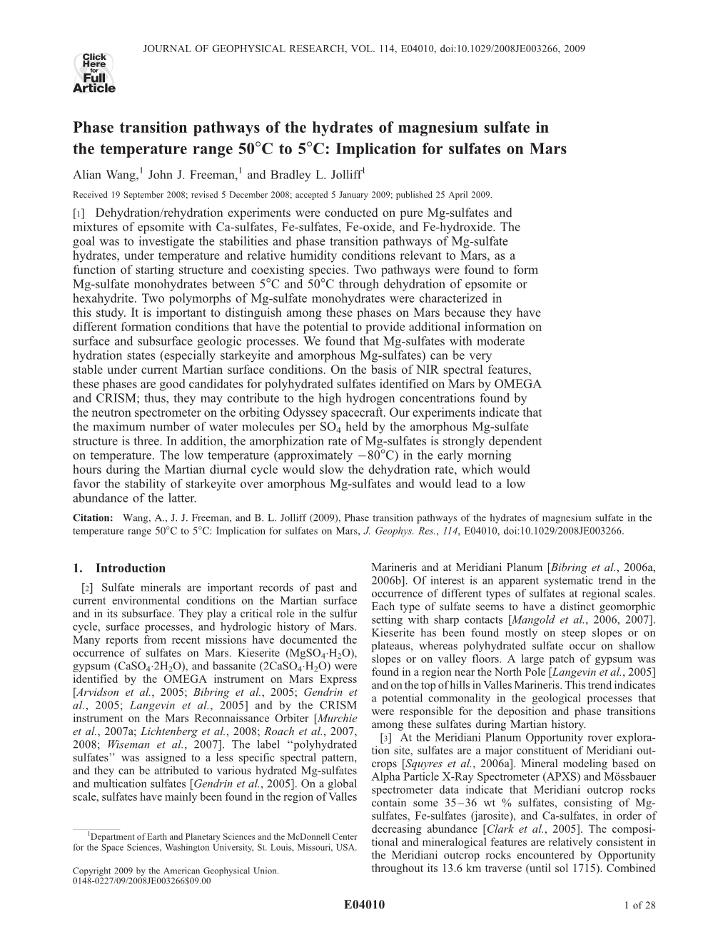 Phase Transition Pathways of the Hydrates of Magnesium Sulfate in the Temperature Range 50°Cto5°C: Implication for Sulfates on Mars Alian Wang,1 John J