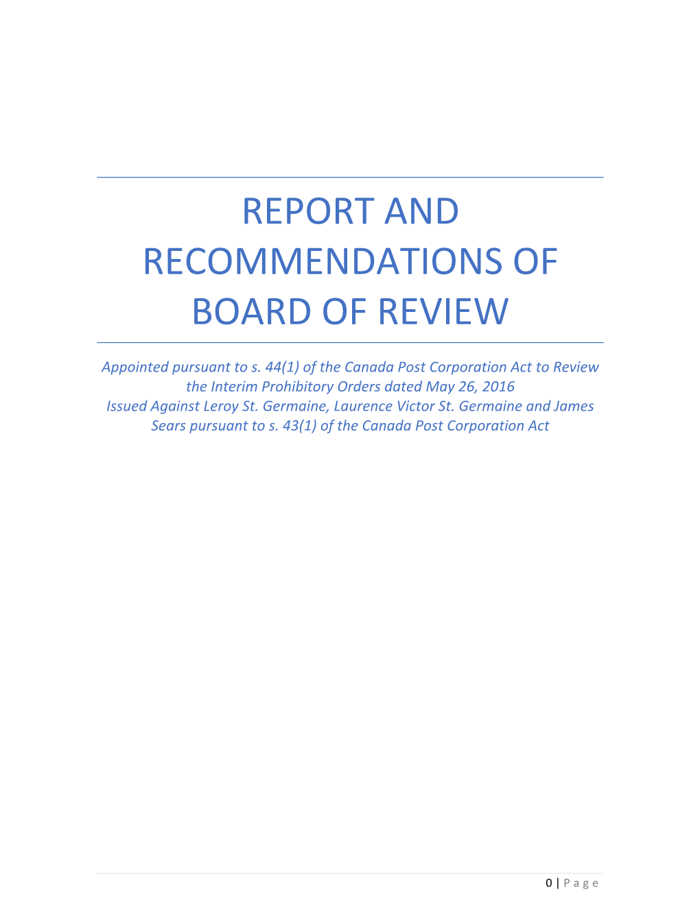 Report and Recommendations of Board of Review