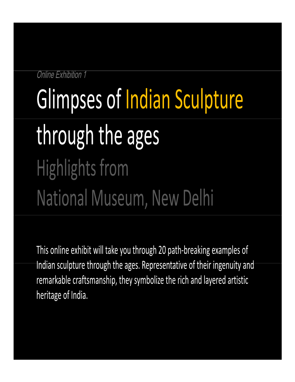 Glimpses of Indian Sculpture Through the Ages