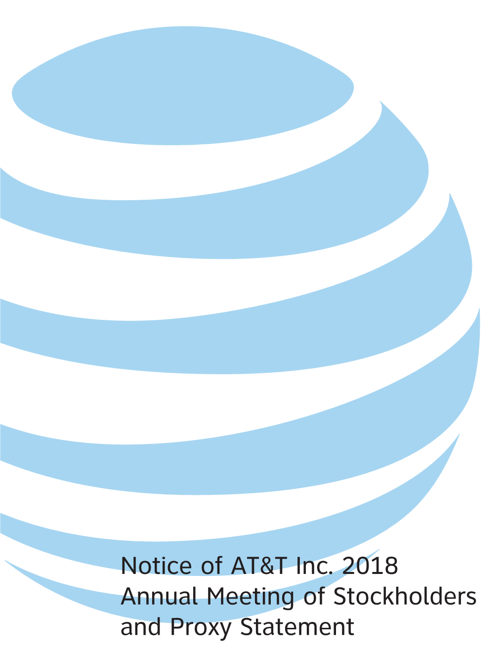 Notice of AT&T Inc. 2018 Annual Meeting of Stockholders and Proxy