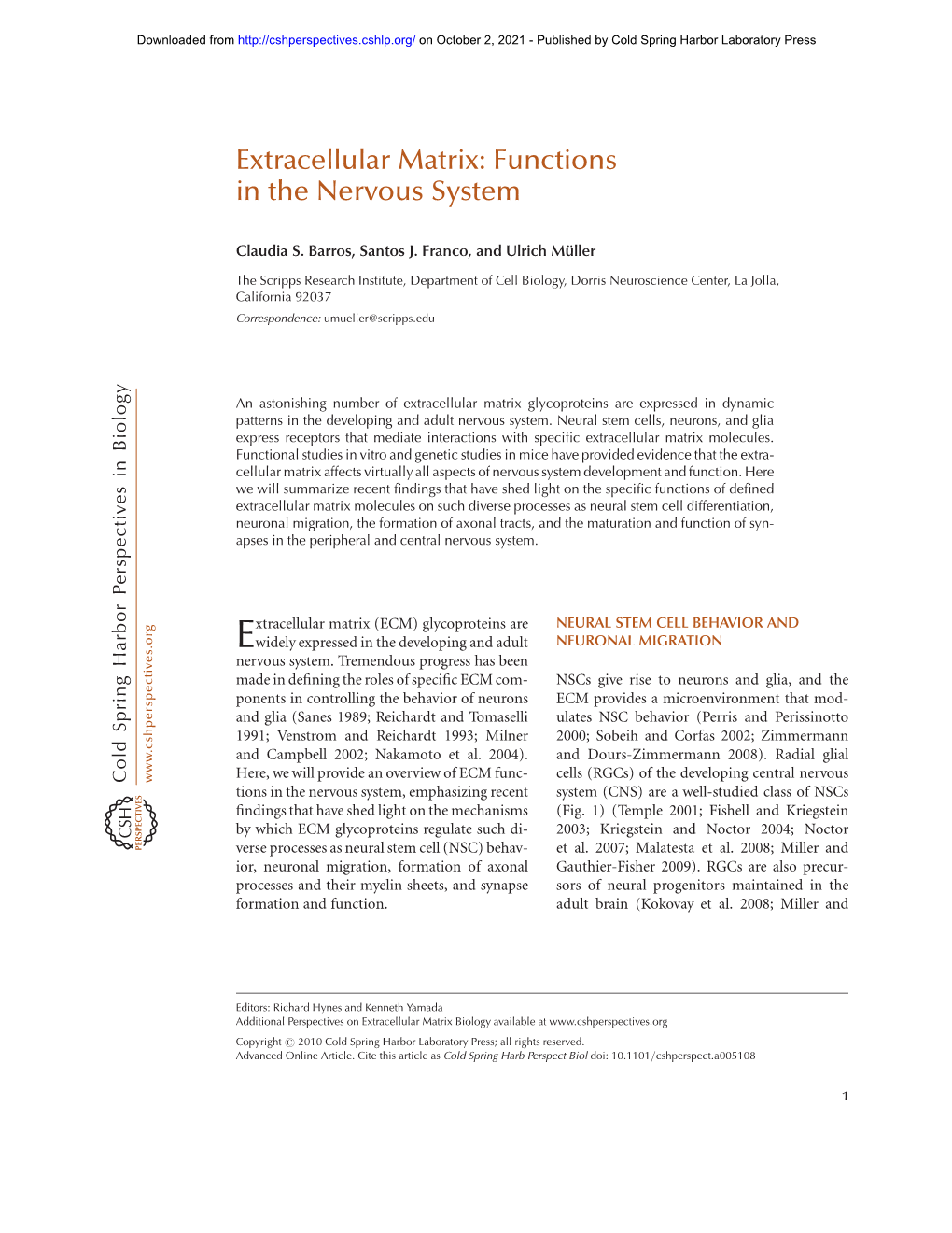 Extracellular Matrix: Functions in the Nervous System