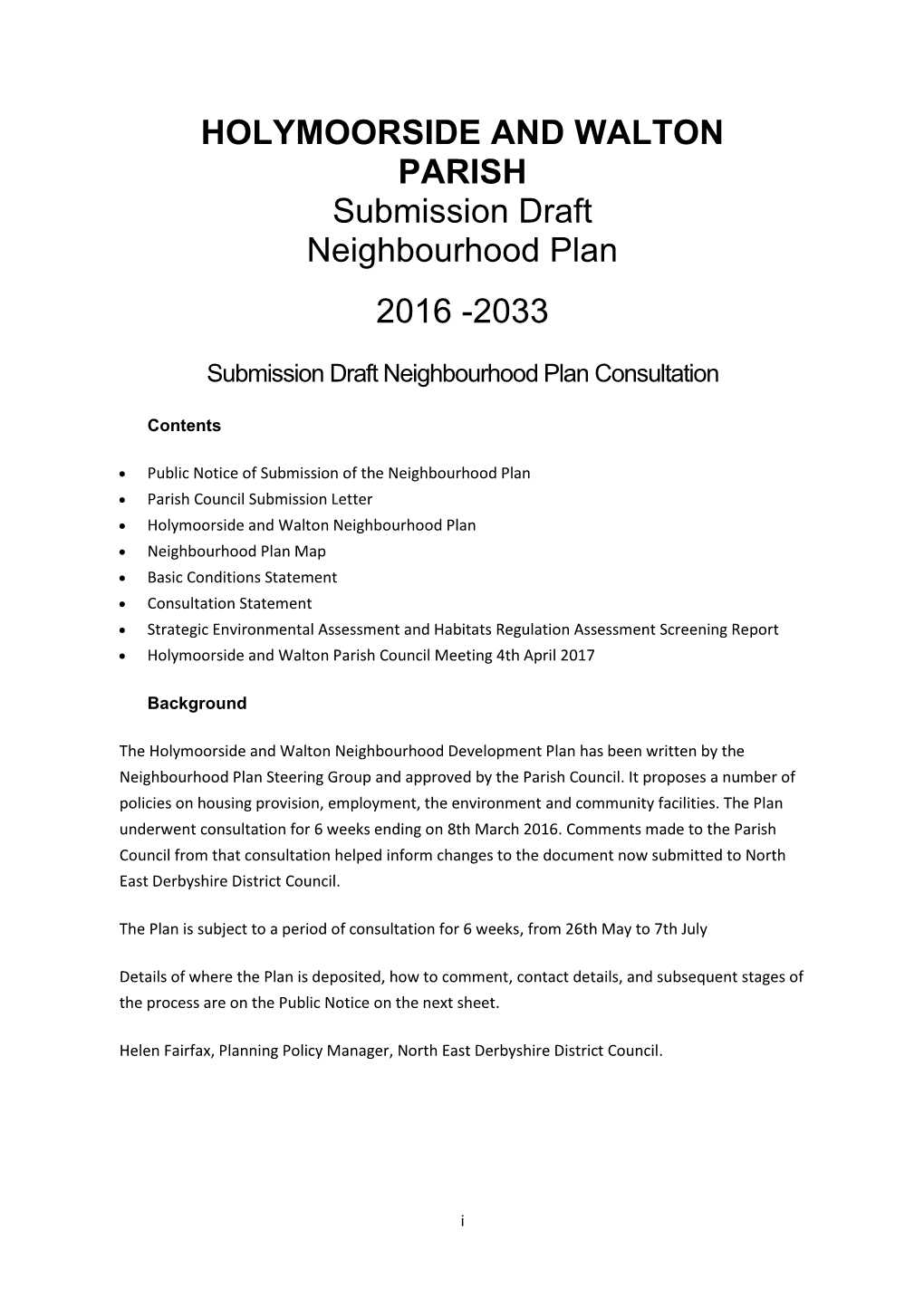 HOLYMOORSIDE and WALTON PARISH Submission Draft Neighbourhood Plan 2016 -2033