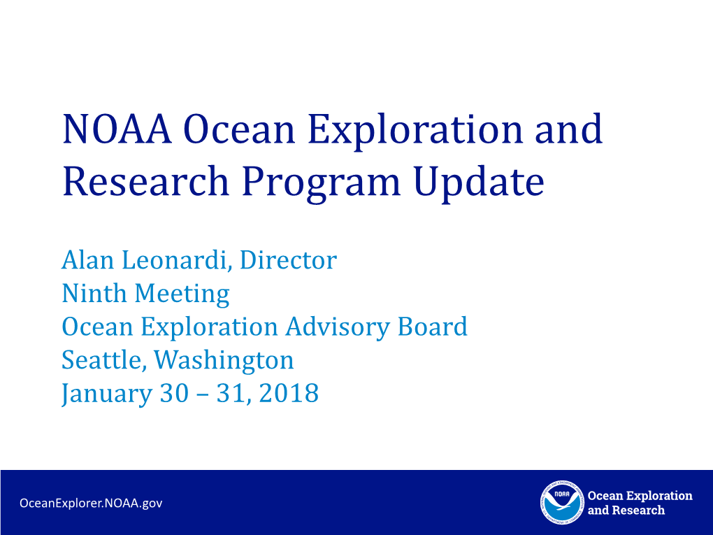 2018 Ocean Exploration and Research Program Update (Leonardi)