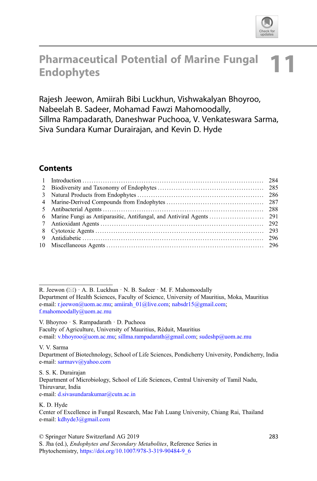 Pharmaceutical Potential of Marine Fungal Endophytes 11