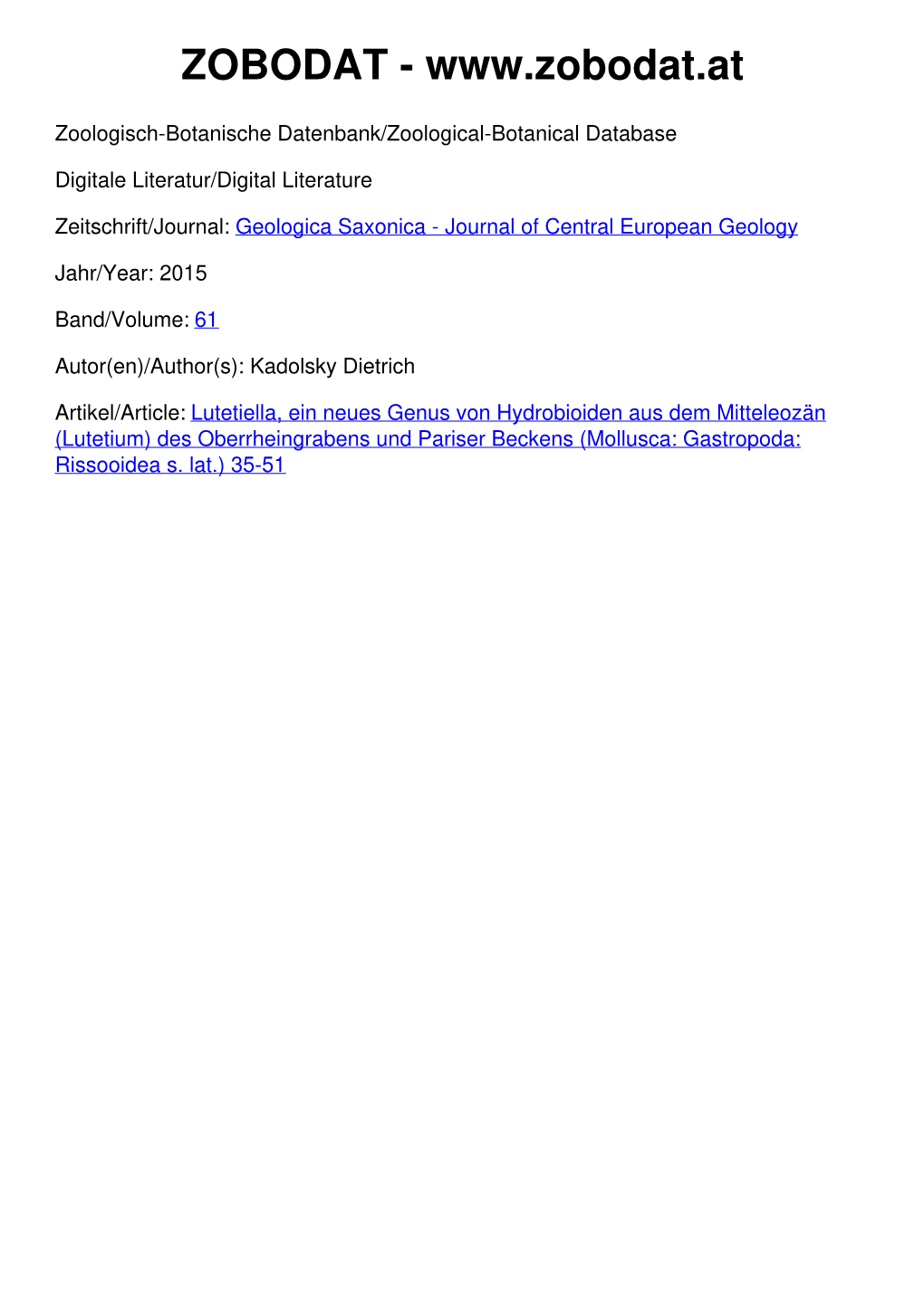 Lutetiella, a New Genus of Hydrobioids from the Middle Eocene (Lutetian) of the Upper Rhine Graben and Paris Basin (Mollusca: Gastropoda: Rissooidea S