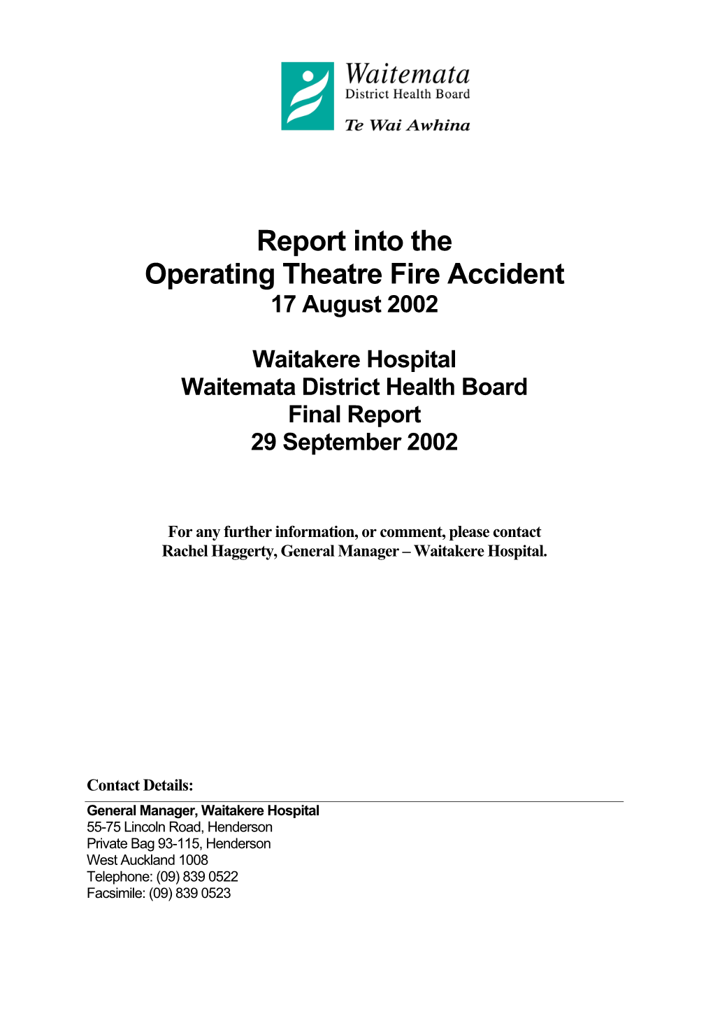 Report Into the Operating Theatre Fire Accident 17 August 2002