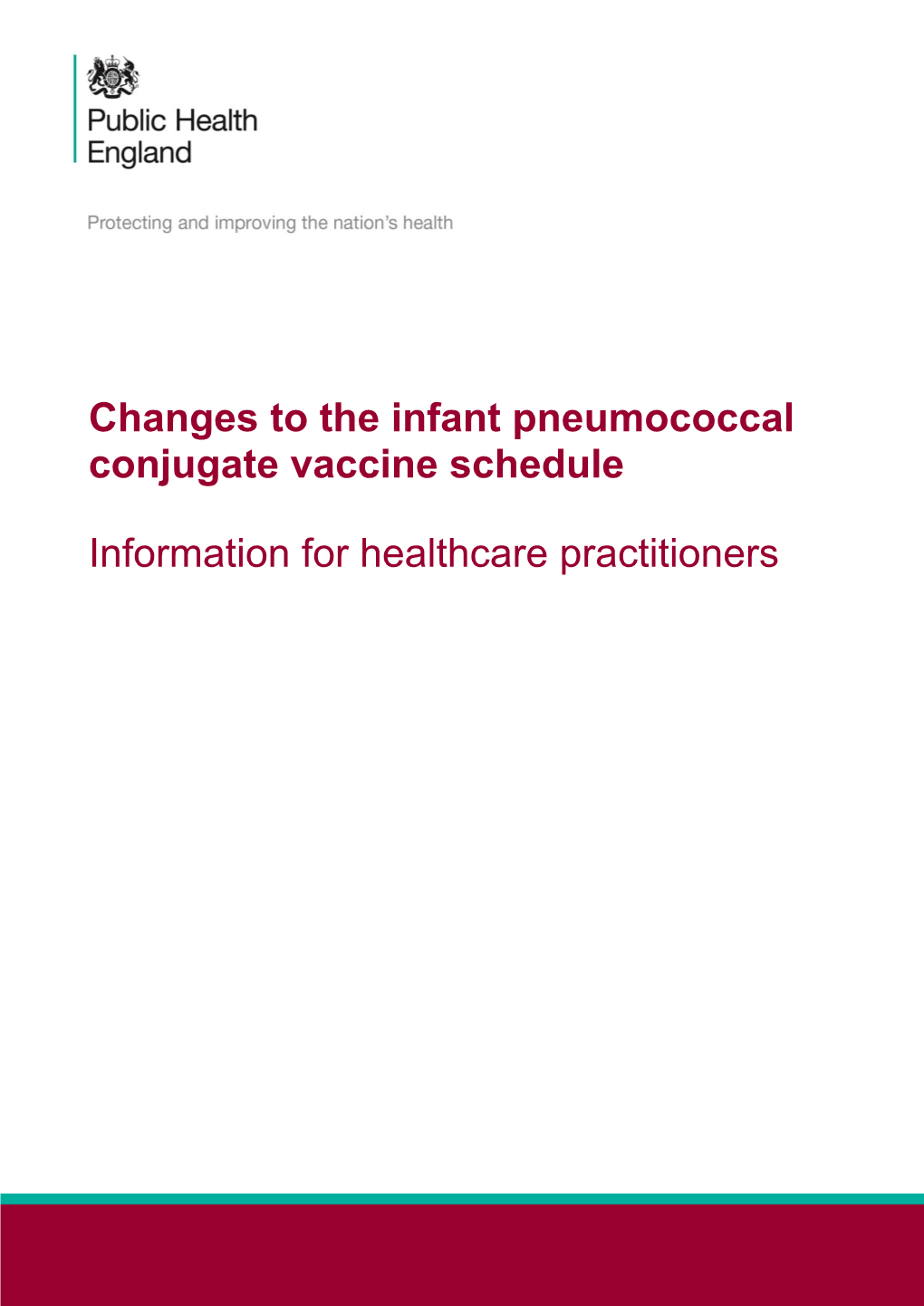 (Pneumococcal Conjugate Vaccine) Schedule