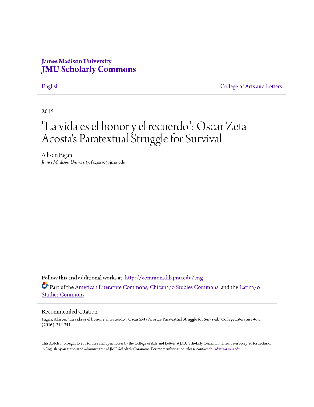 Oscar Zeta Acosta's Paratextual Struggle for Survival Allison Fagan James Madison University, Faganae@Jmu.Edu