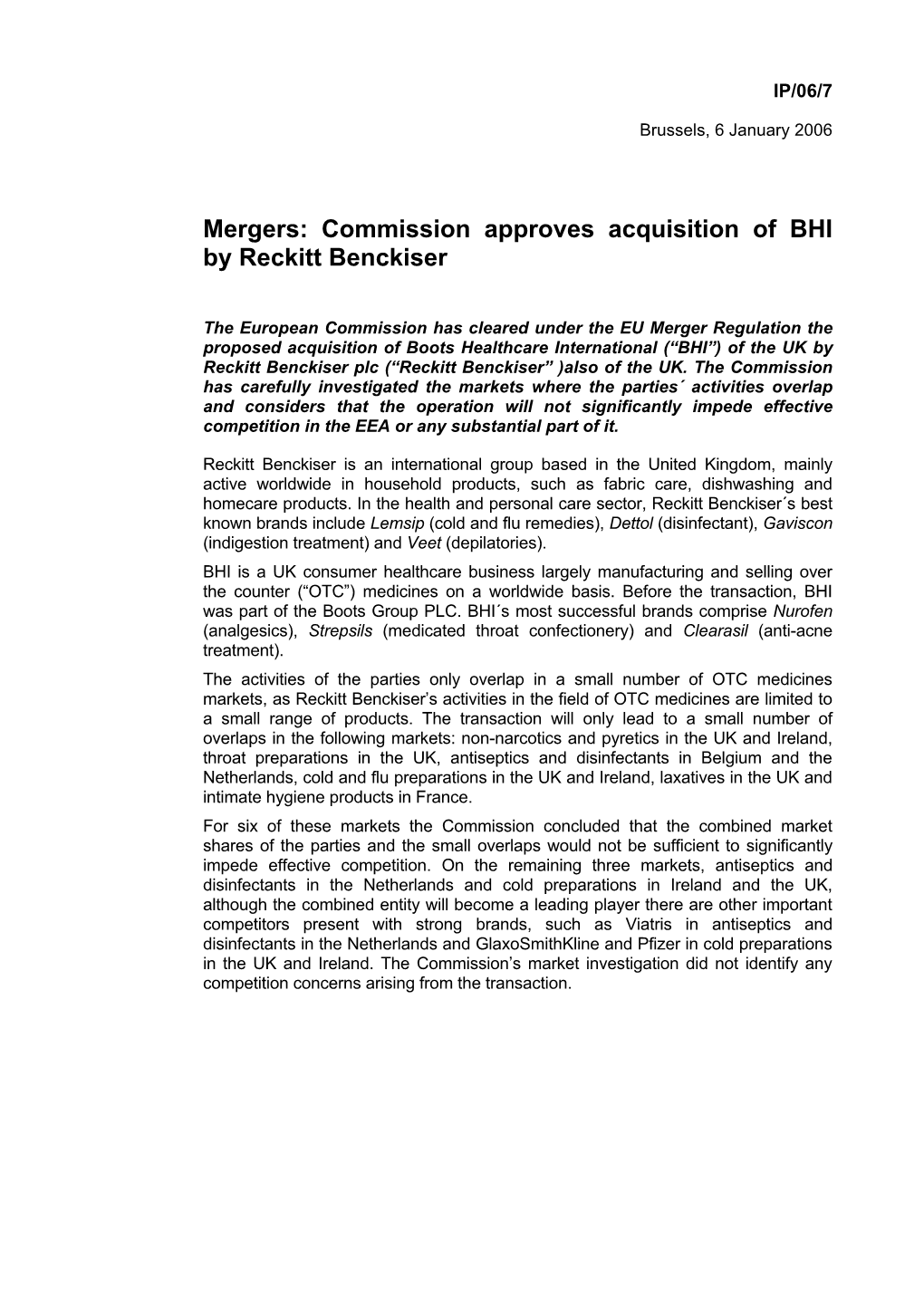 Commission Approves Acquisition of BHI by Reckitt Benckiser