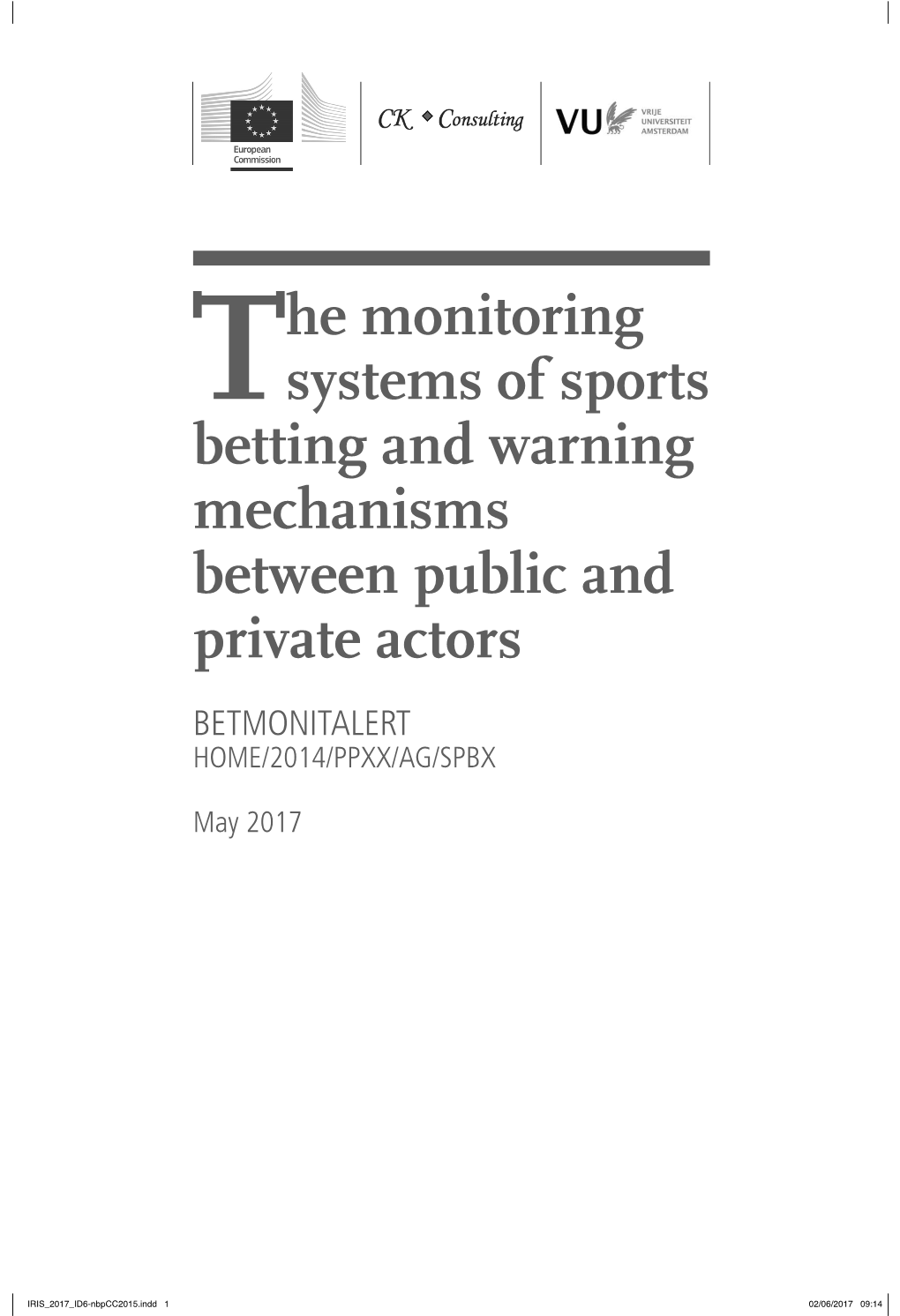 The Monitoring Systems of Sports Betting and Warning Mechanisms Between Public and Private Actors