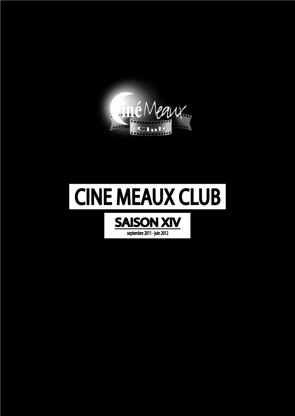 PROGRAMMATION Cine MEAUX CLUB