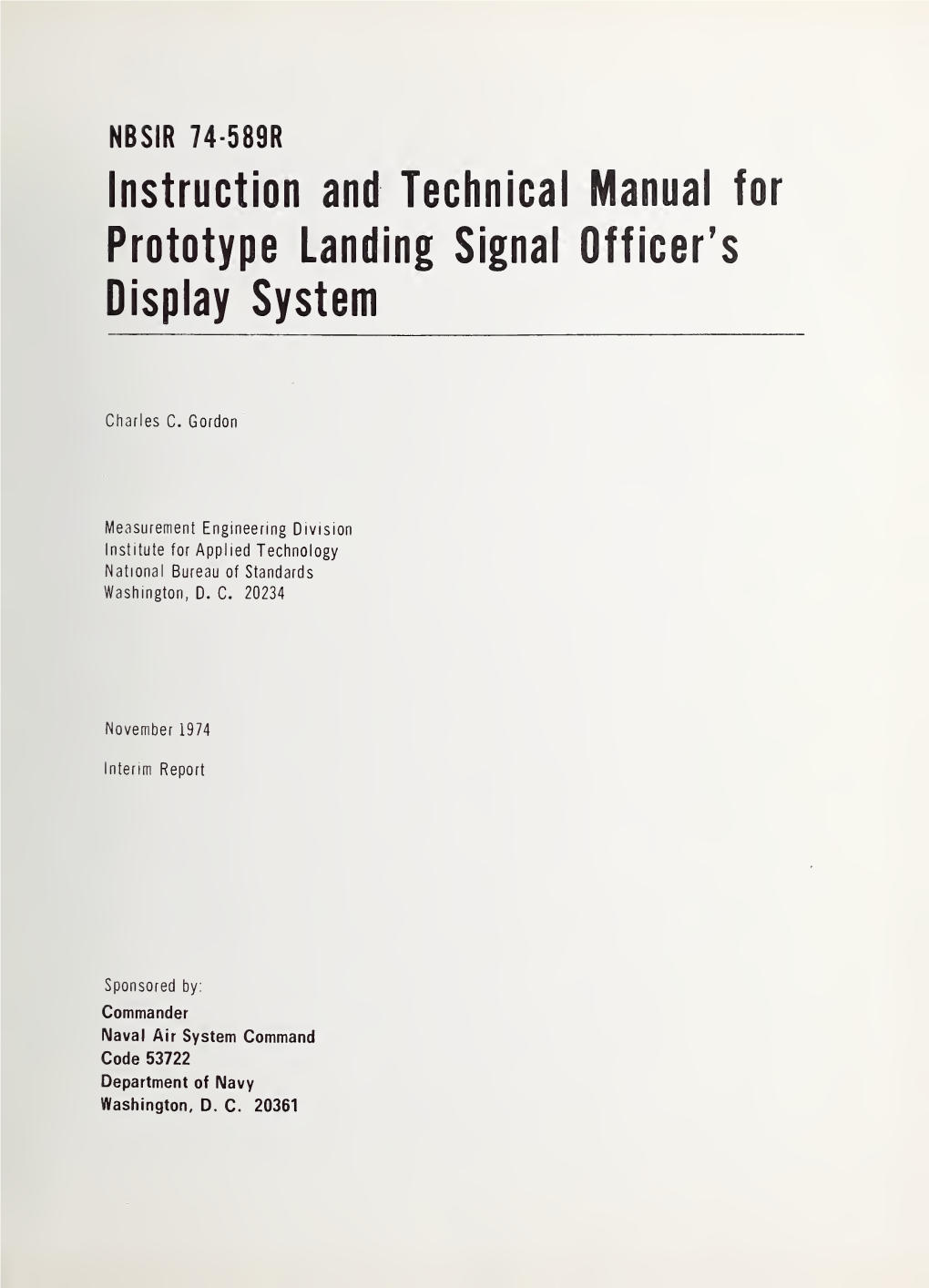 Instruction and Technical Manual for Prototype Landing Signal Officer's Display System