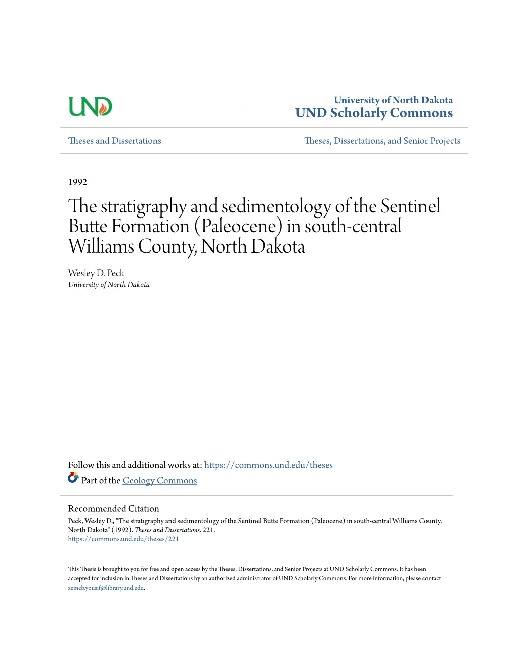 The Stratigraphy and Sedimentology of the Sentinel Butte Formation (Paleocene) in South-Central Williams County, North Dakota