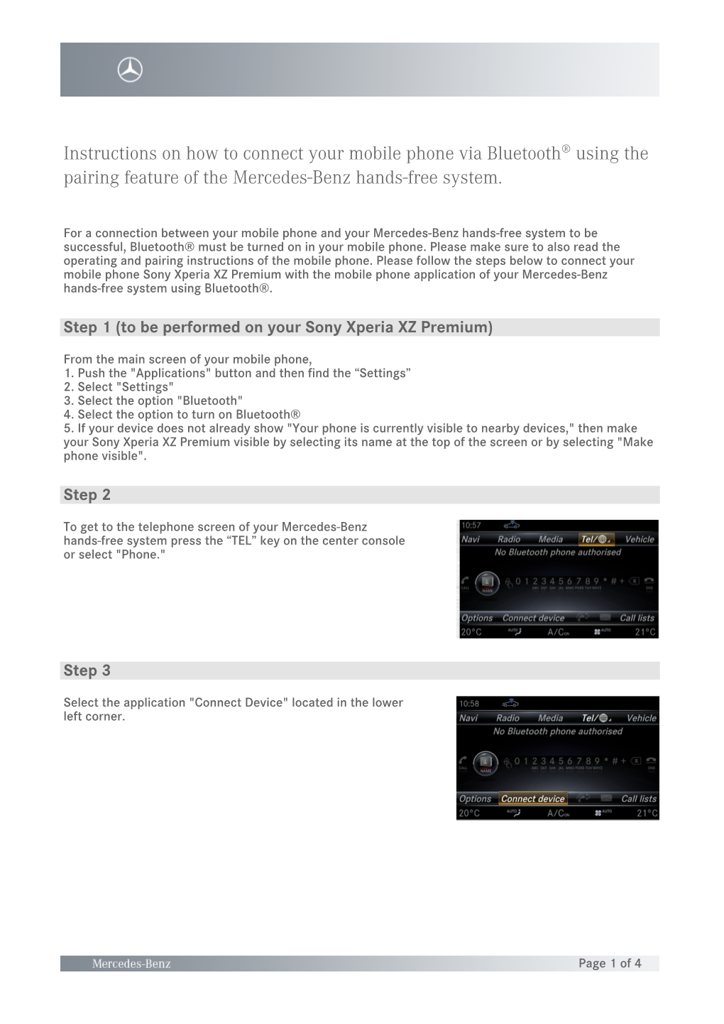 Instructions on How to Connect Your Mobile Phone Via Bluetooth® Using the Pairing Feature of the Mercedes-Benz Hands-Free System