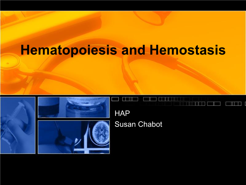 Hematopoiesis and Hemostasis