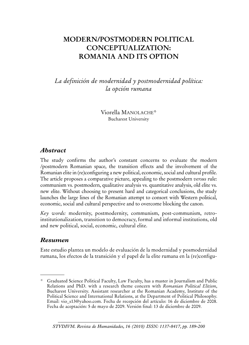 Modern/Postmodern Political Conceptualization: Romania and Its Option