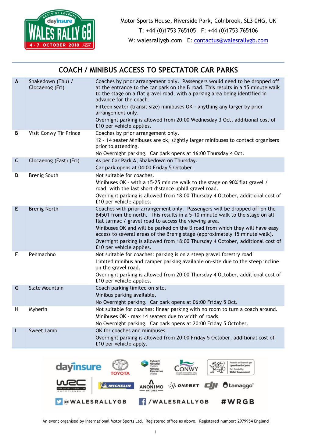 COACH / MINIBUS ACCESS to SPECTATOR CAR PARKS a Shakedown (Thu) / Coaches by Prior Arrangement Only