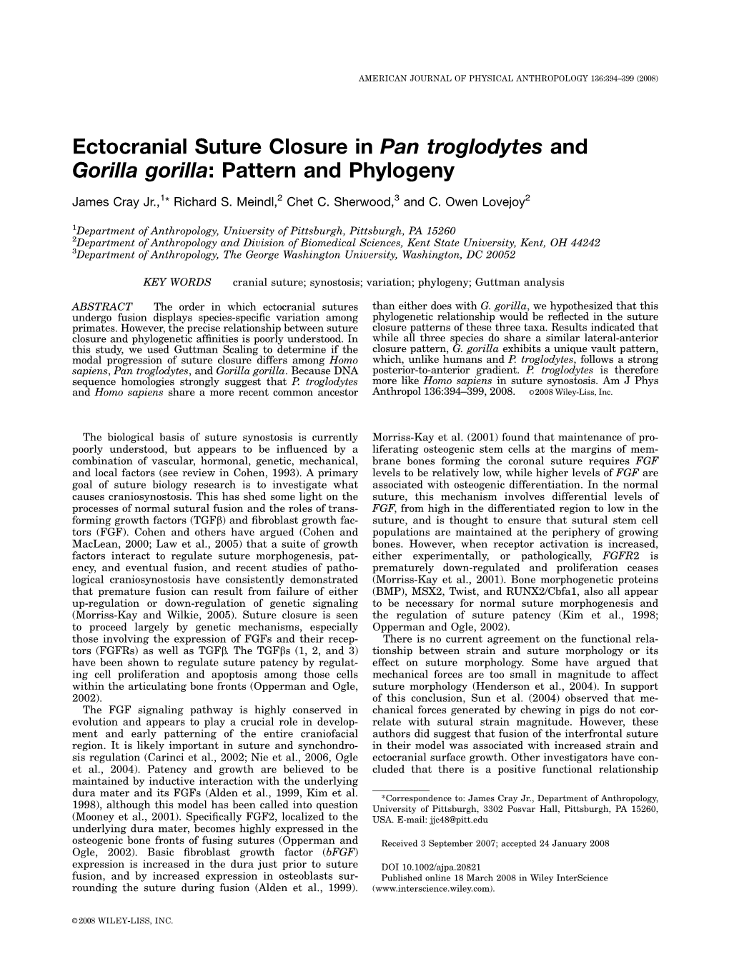 Ectocranial Suture Closure in Pan Troglodytes and Gorilla Gorilla: Pattern and Phylogeny James Cray Jr.,1* Richard S