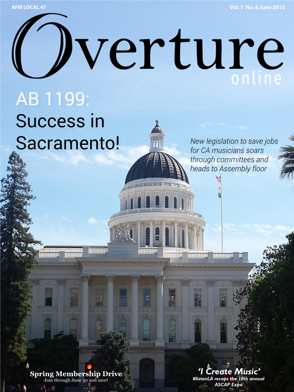 AB 1199: Success in New Legislation to Save Jobs Sacramento! for CA Musicians Soars Through Committees and Heads to Assembly Floor