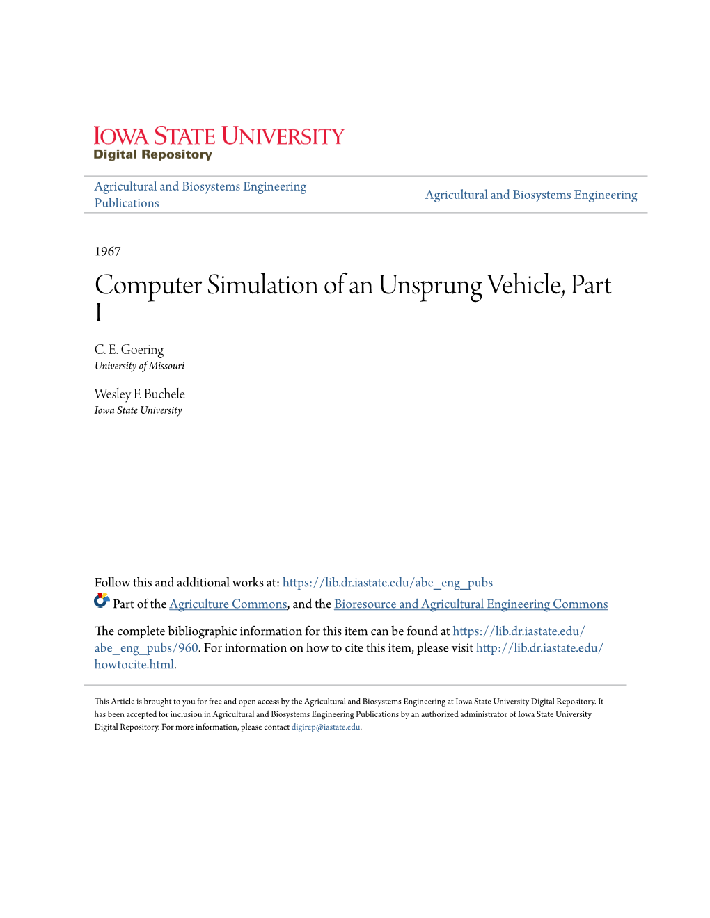 Computer Simulation of an Unsprung Vehicle, Part I C