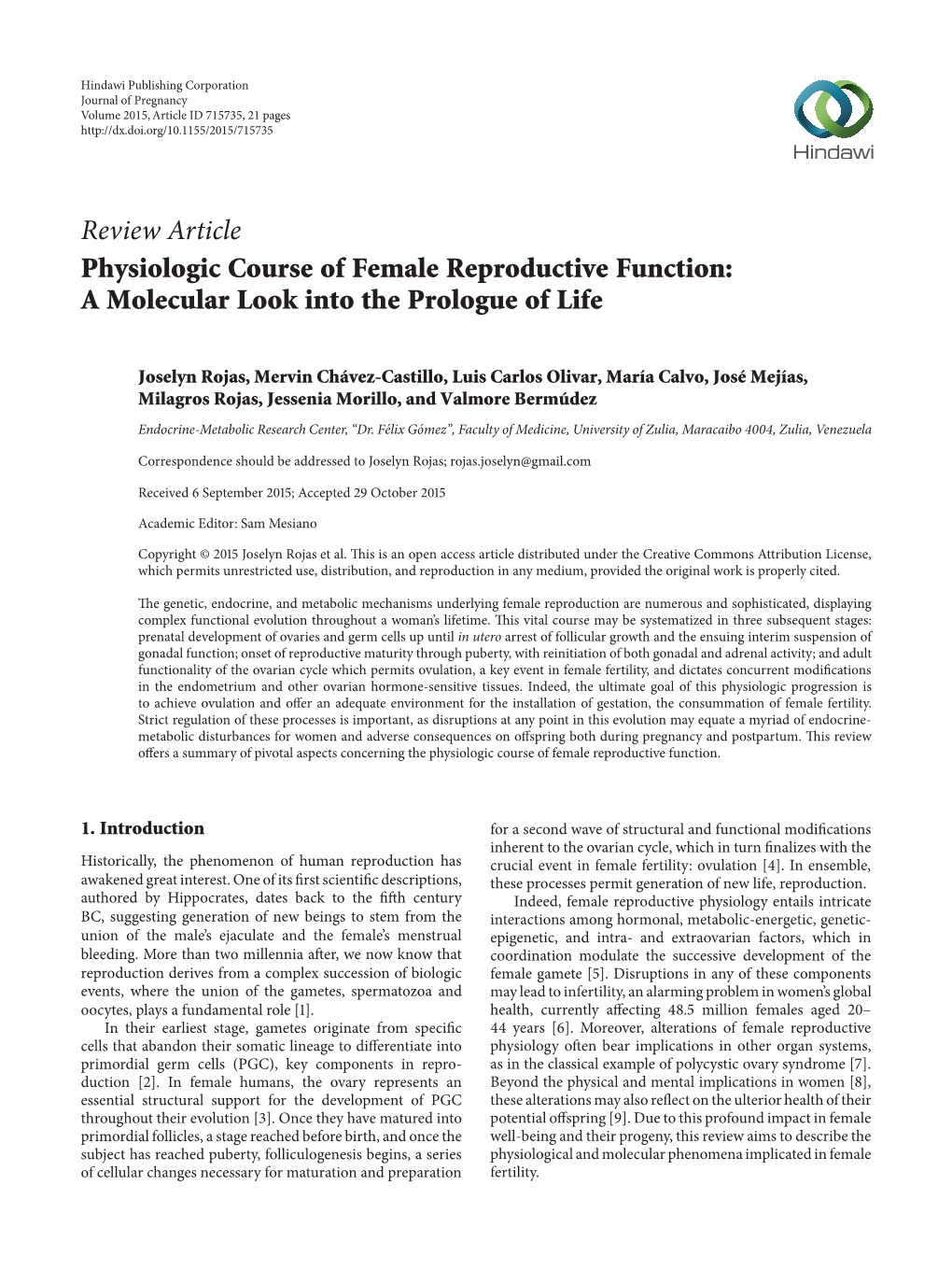 Review Article Physiologic Course of Female Reproductive Function: a Molecular Look Into the Prologue of Life