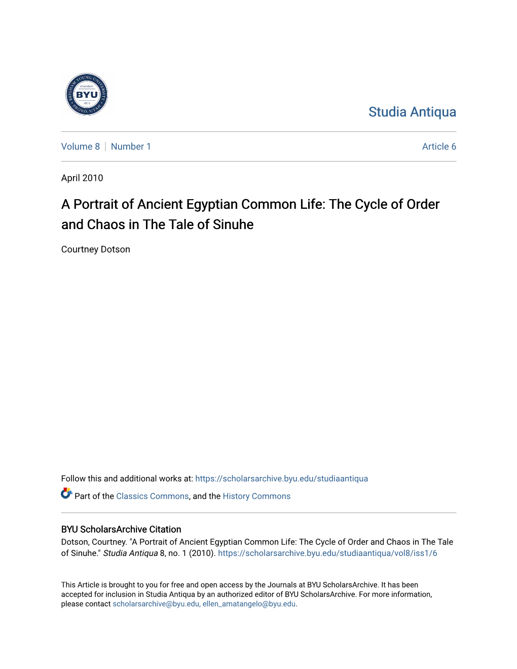 A Portrait of Ancient Egyptian Common Life: the Cycle of Order and Chaos in the Tale of Sinuhe